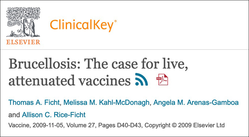Brucellosis: the case for live, attenuated vaccines